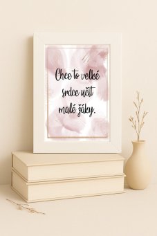 Plakát pro učitele s nápisem „Chce to velké srdce učit malé žáky“ – vkusná dekorace do třídy | KIKIKA