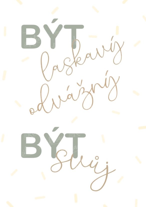 Plakát s nápisem „Být laskavý, být svůj“ v pastelových tónech. | KIKIKA