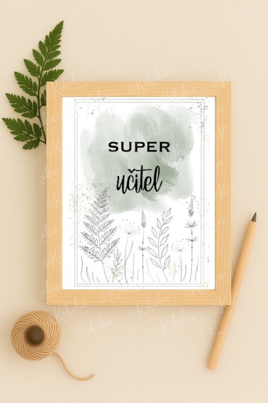Plakát s nápisem „Super učitel“ v zeleném designu – originální dárek pro pana učitele | KIKIKA