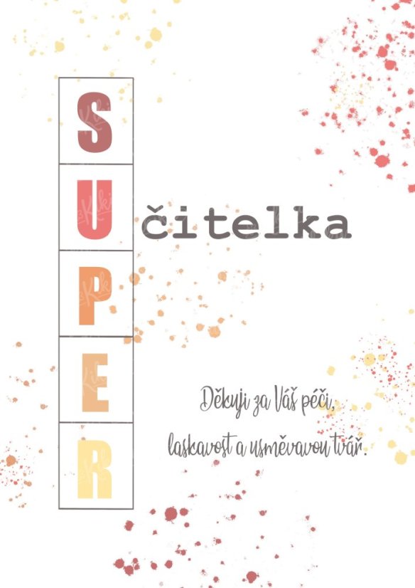 Plakát pro paní učitelku s nápisem "SUPER učitelka" v teplých červenooranžových barvách s textem poděkování | KIKIKA