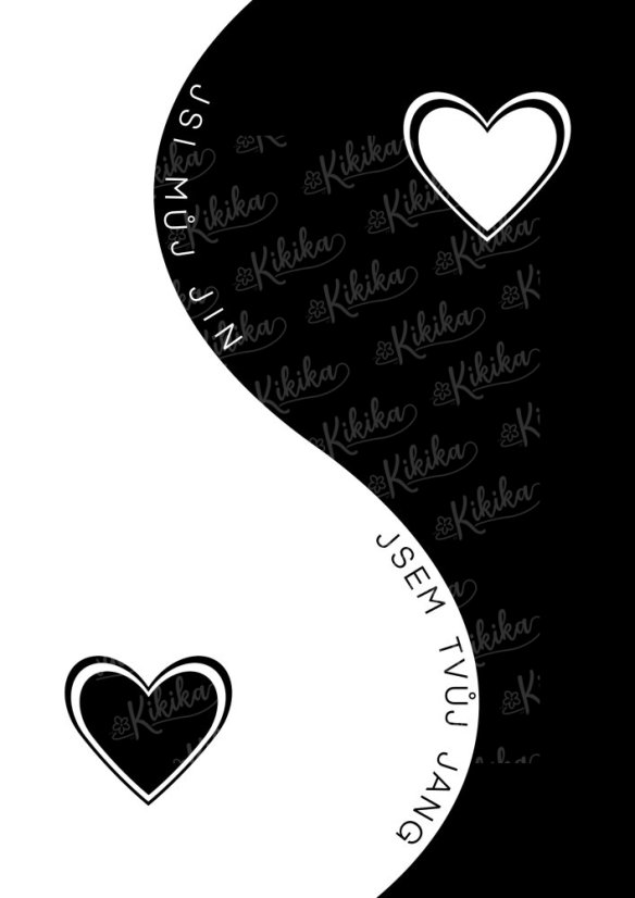 Minimalistický černobílý plakát Jin Jang s citátem Jsi můj jin, jsem tvůj jang a dvěma srdíčky | KIKIKA