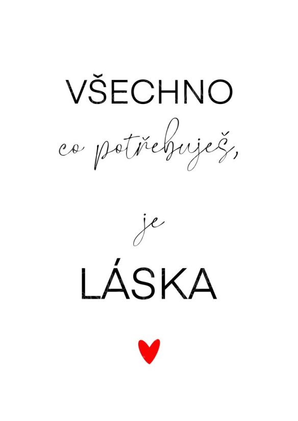 emný plakát s nápisem „Všechno, co potřebuješ“ na bílém pozadí | KIKIKA