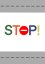Plakát s nápisem „STOP!“ v oranžových tónech. | KIKIKA