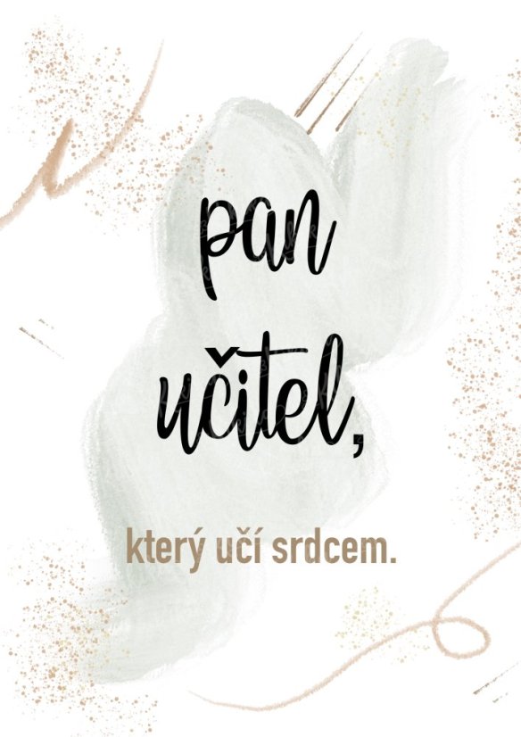 Plakát s nápisem „Pan učitel, co učí srdcem“ v zeleném odstínu, svěží a harmonický vzhled s přírodními motivy. KIKIKA