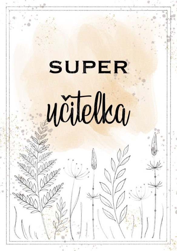 Plakát pro učitele – Báječná učitelka / Super učitel