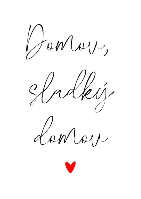 Minimalistický plakát s nápisem „Sladký domov“ na bílém pozadí | KIKIKA