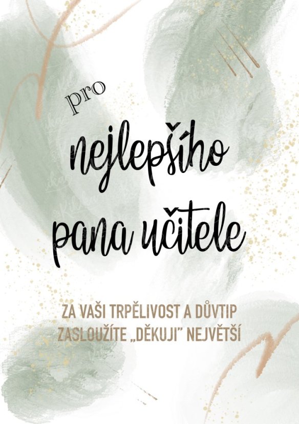 Plakát s nápisem „Pro nejlepšího učitele“ v zelené barvě – originální dárek pro pana učitele | KIKIKA